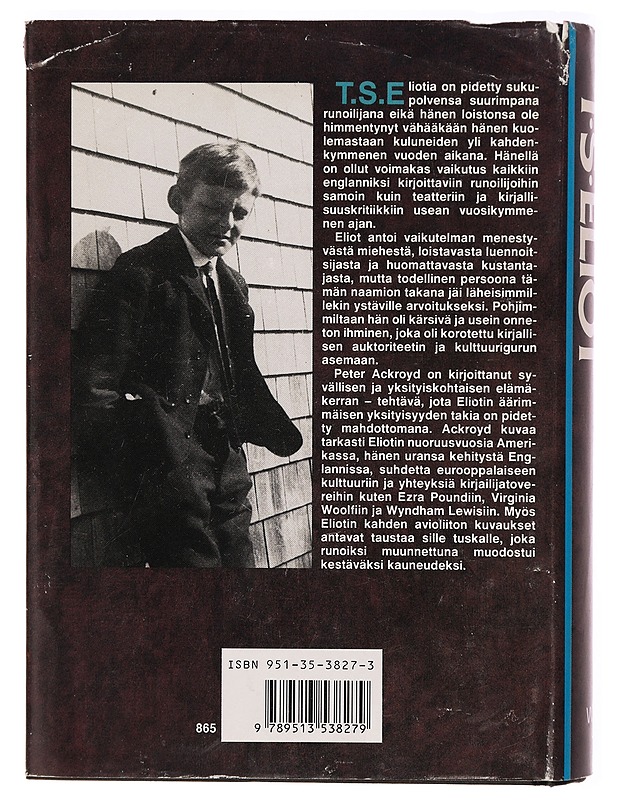 T. S. Eliot - Ackroyd, Peter - Elämäkerrat ja muistelmat - 10105297263 - 1