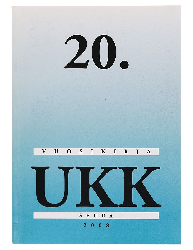 UKK-seura vuosikirja 2008 #20 - Lehdet - 10105297279 - 0