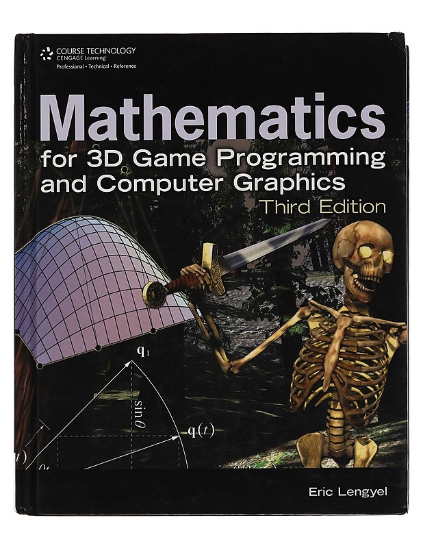 Mathematics for 3D Game Programming and Computer Graphics - Eric Lengyel - Tietokirjat ja oppaat - 10105297480 - 0