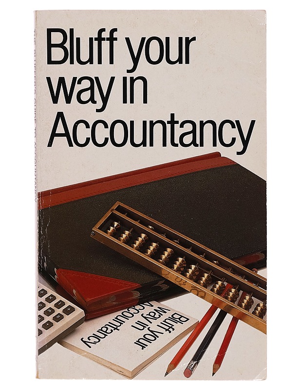 Bluff your way in Accountancy - John Courtis - Tietokirjat ja oppaat - 10105297503 - 0