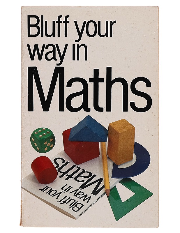 Bluff your way in Maths - Robert Ainsley - Tietokirjat ja oppaat - 10105297523 - 0