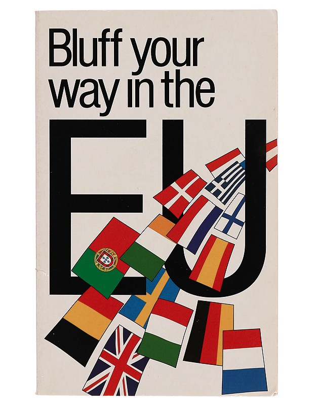 Bluff your way in the EU - Michael Toner - Tietokirjat ja oppaat - 10105297533 - 0