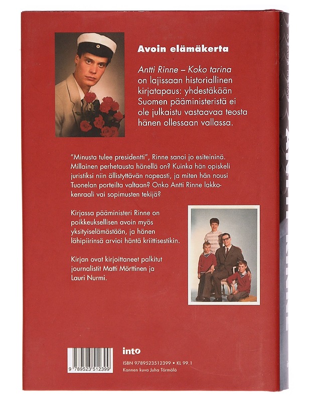 Antti Rinne : koko tarina - Mörttinen, Matti - Elämäkerrat ja muistelmat - 10105297688 - 1
