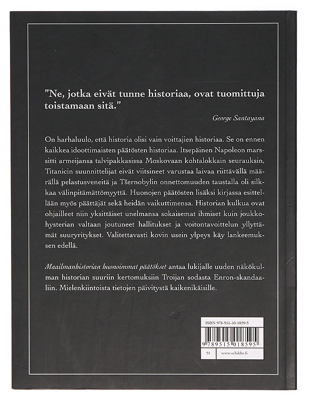 Maailmanhistorian huonoimmat päätökset ja ihmiset niiden takana - Stephen Weir - Historiakirjat - 10105297689 - 1