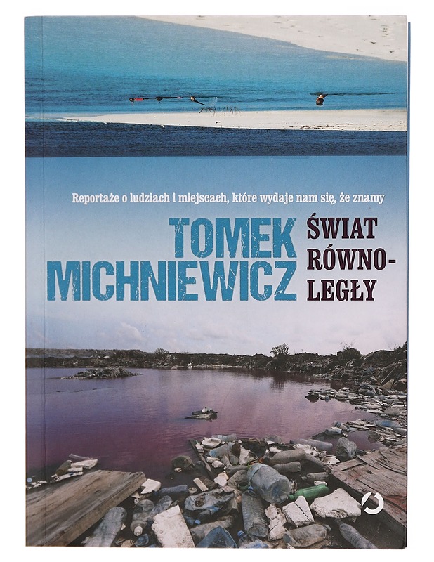 Swiat rownolegly - Tomek Michniewicz - Historiakirjat - 10105297856 - 0