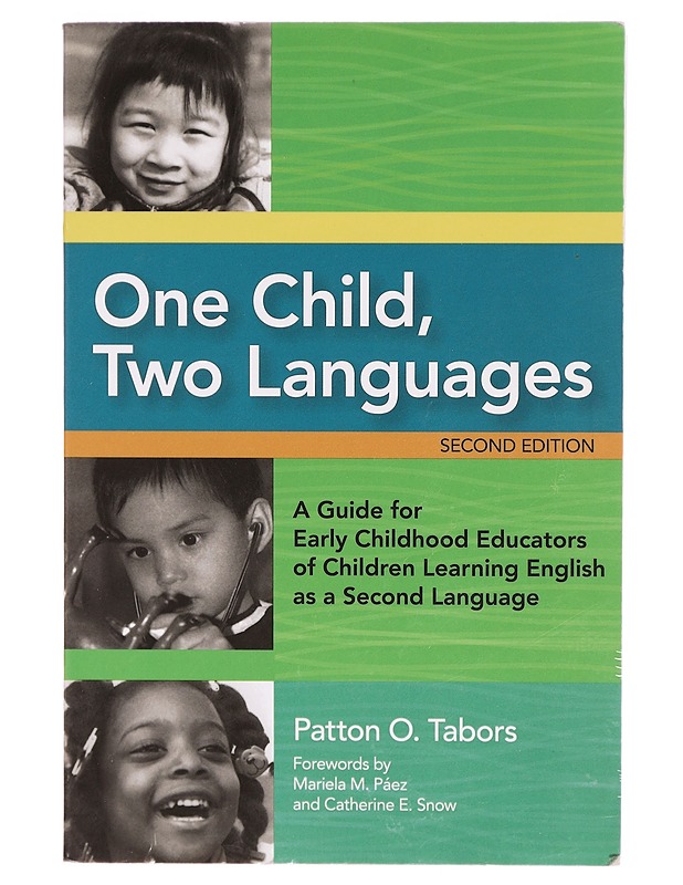 One Child, Two Languages - Patton O. Tabors - Tietokirjat ja oppaat - 10105297889 - 0