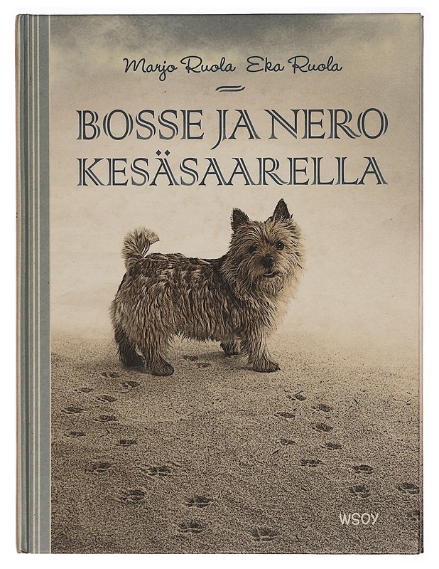 Bosse ja Nero Kesäsaarella - Ruola, Marjo - Lastenkirjat - 10105297896 - 0
