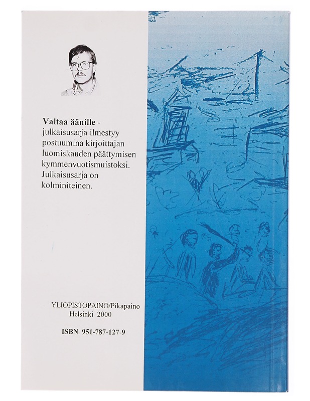 Valtaa äänille III, kuvauksia - Olli Selkimo - Romaanit ja novellit - 10105297943 - 1