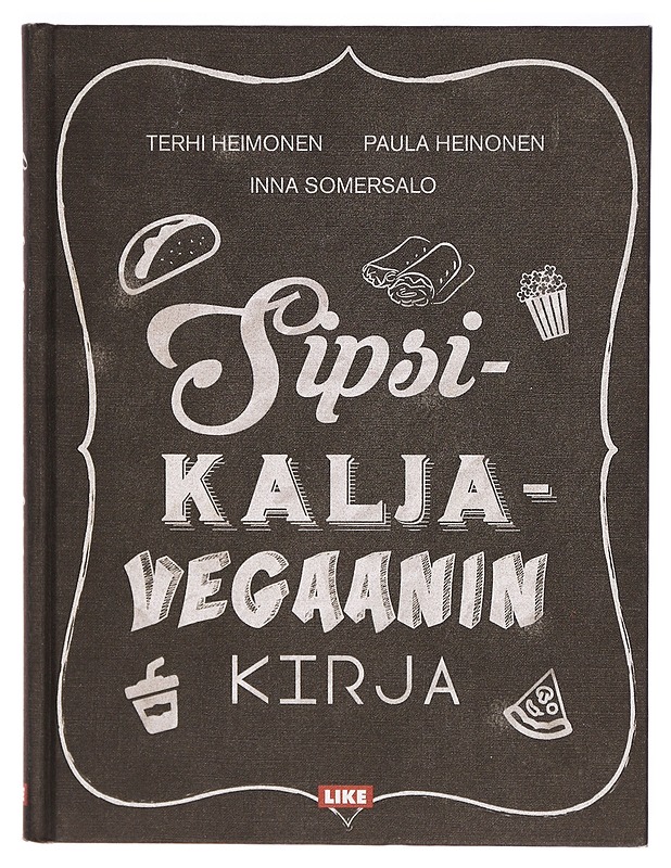 Sipsikaljavegaanin kirja - Terhi Heimonen - Ruokakirjat - 10105297947 - 0