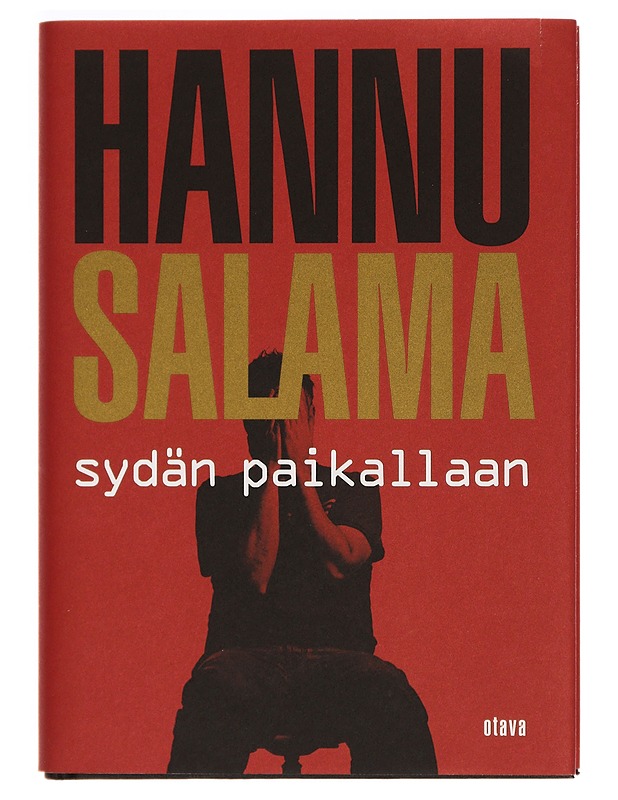 Sydän paikallaan - Hannu Salama - Romaanit ja novellit - 10105298031 - 0