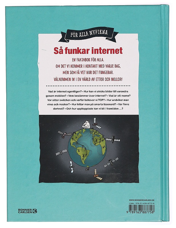 Så funkar internet : för alla nyfikna - Nygårds, Karin - Lastenkirjat - 10105298149 - 1