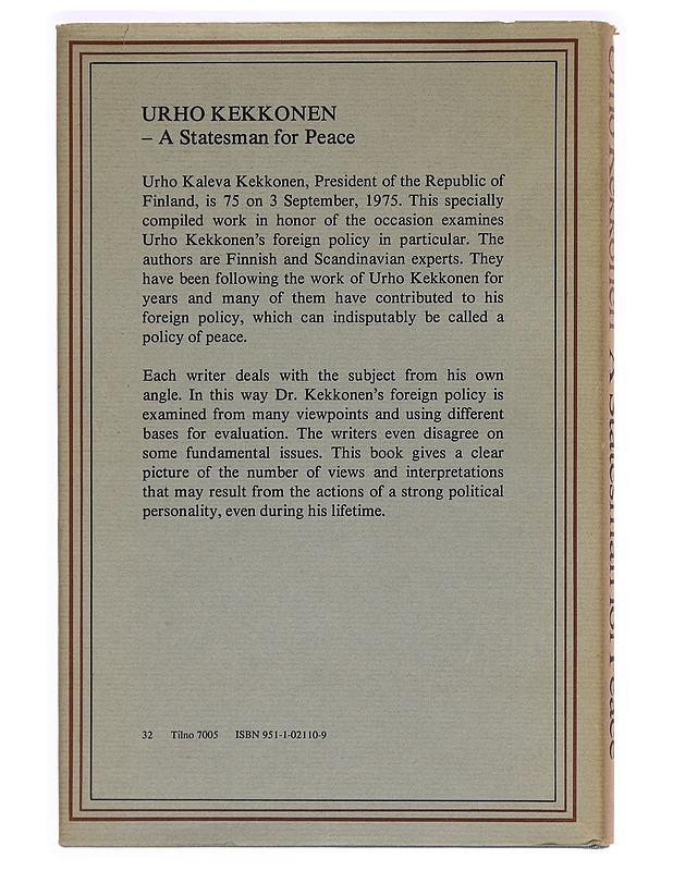 Urho Kekkonen - a statesman for peace - Copeland, R. William - Tietokirjat ja oppaat - 10105298277 - 1