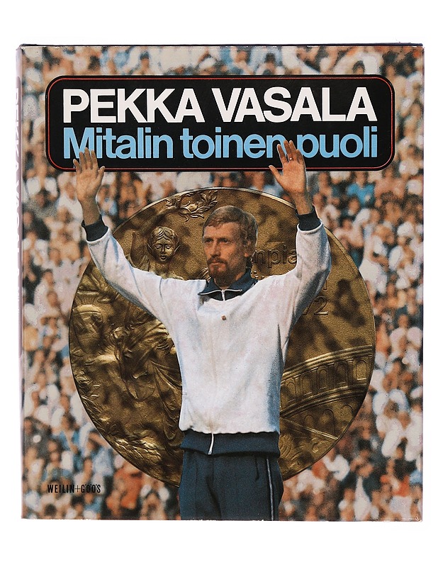 Mitalin toinen puoli - Pekka Vasala - Tietokirjat ja oppaat - 10105298372 - 0