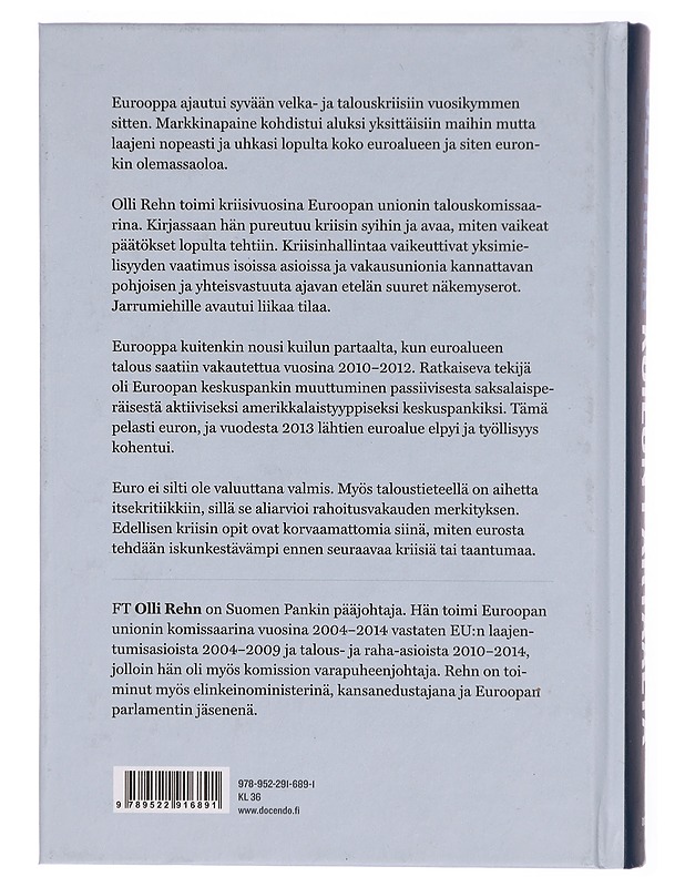 Kuilun partaalta : näin euro pelastettiin - Olli Rehn - Tietokirjat ja oppaat - 10105298412 - 1