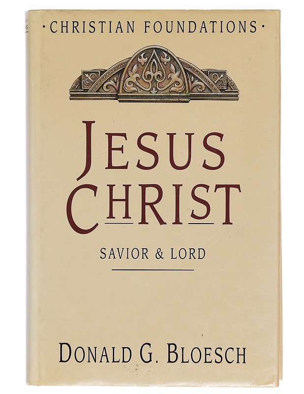 Jesus Christ: savior & lord - Donald G. Bloesch - Tietokirjat ja oppaat - 10105298415 - 0