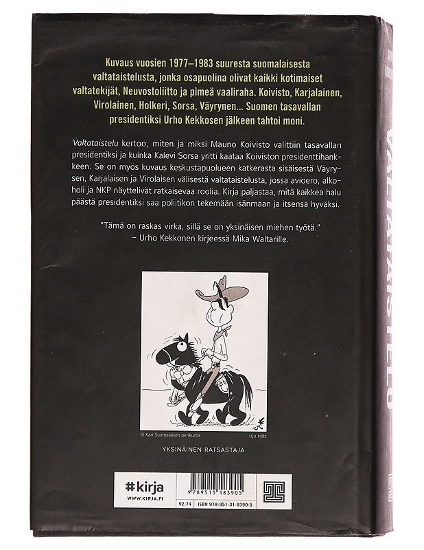 Valtataistelu : Mauno Koivisto murskaa Suomen porvarit - Jarmo Korhonen - Elämäkerrat ja muistelmat - 10105298574 - 1