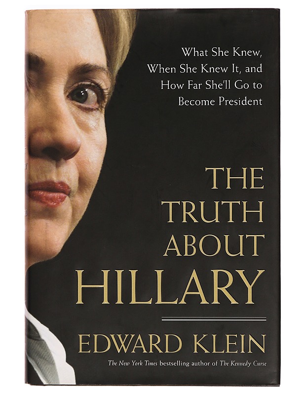 The Truth about Hillary - Edward Klein - Tietokirjat ja oppaat - 10105298601 - 0