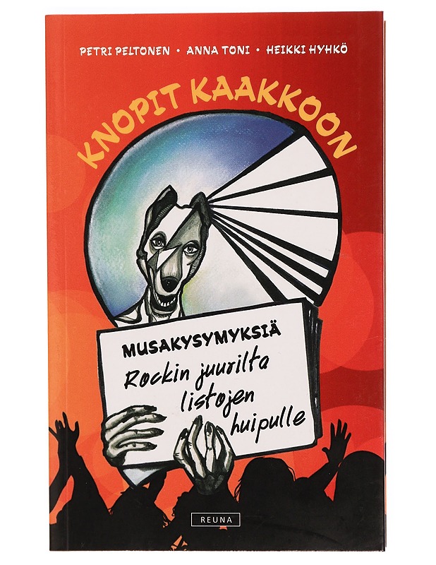 Knopit kaakkoon : musakysymyksiä rockin juurilta listojen huipulle - Petri Peltonen - Taide- ja kulttuurikirjat - 10105298608 - 0