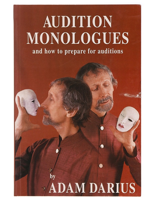 Audition monologues and how to prepare for auditions - Adam Darius - Tietokirjat ja oppaat - 10105298671 - 0