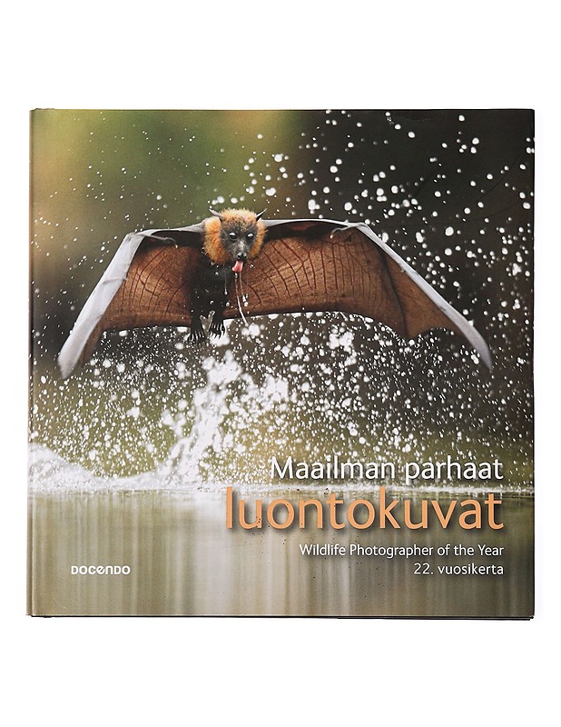 Maailman parhaat luontokuvat : 22. vuosikerta = Wildlife photographer of the year - Cox, Rosamund Kidman - Lemmikki- ja luontokirjat - 10105298706 - 0