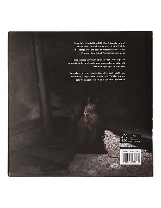Maailman parhaat luontokuvat : 22. vuosikerta = Wildlife photographer of the year - Cox, Rosamund Kidman - Lemmikki- ja luontokirjat - 10105298706 - 1