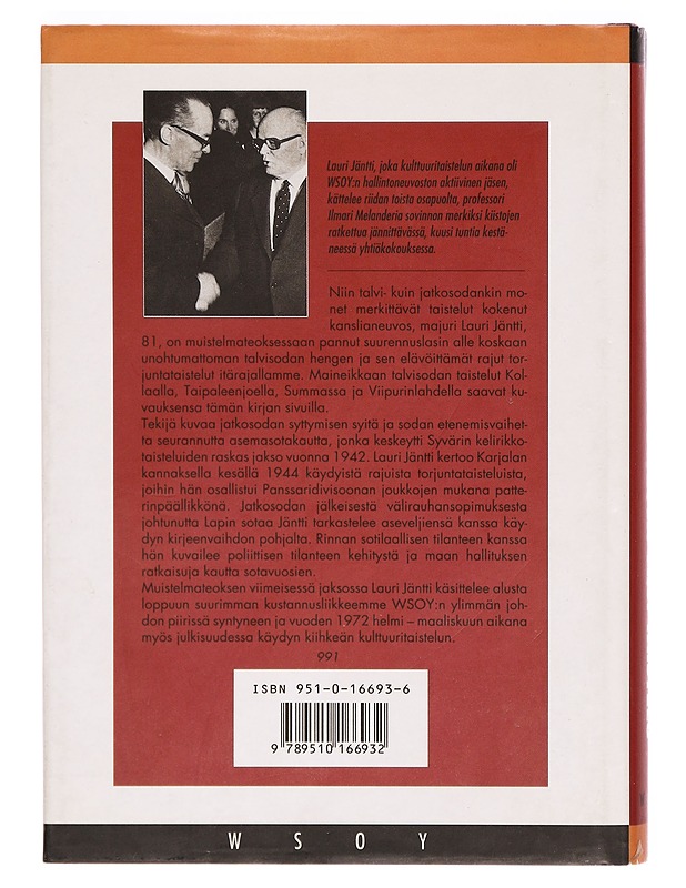 Kolme sotaa ja yksi taistelu : muistelmia - Lauri Jäntti - Elämäkerrat ja muistelmat - 10105298801 - 1