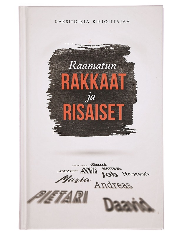 Raamatun rakkaat ja risaiset - Karhumäki, Heli - Tietokirjat ja oppaat - 10105298844 - 0