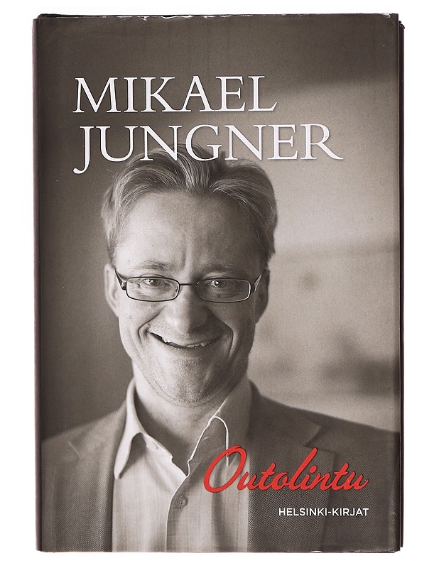 Outolintu - Mikael Jungner - Elämäkerrat ja muistelmat - 10105298881 - 0