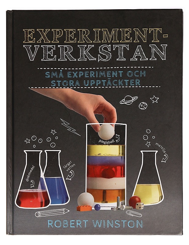 Experimentverkstan : små experiment och stora upptäckter - Winston, Robert - Nuorten kirjat - 10105299044 - 0