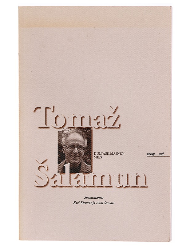 Kultasilmäinen mies - Tomaz? Salamun - Runot ja näytelmät - 10105299092 - 0