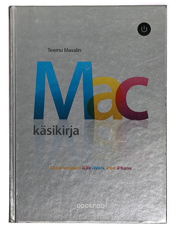 Mac-käsikirja - Teemu Masalin - Tietokirjat ja oppaat - 10105299172 - 0