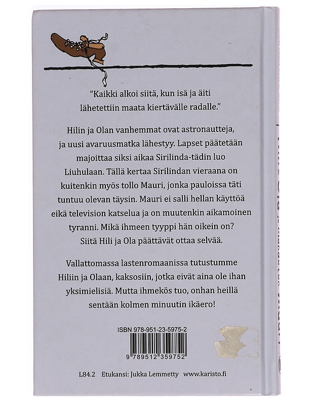 Hili & Ola ja mahdoton Mauri - Annika Eräpuro - Lastenkirjat - 10105299223 - 1