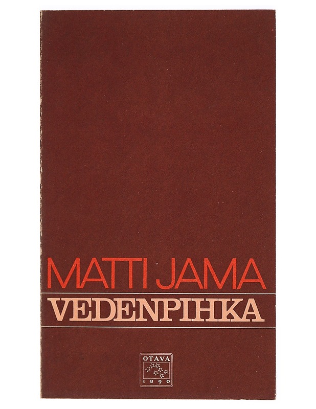 Vedenpihka : runoja - Matti Jama - Runot ja näytelmät - 10105299248 - 0