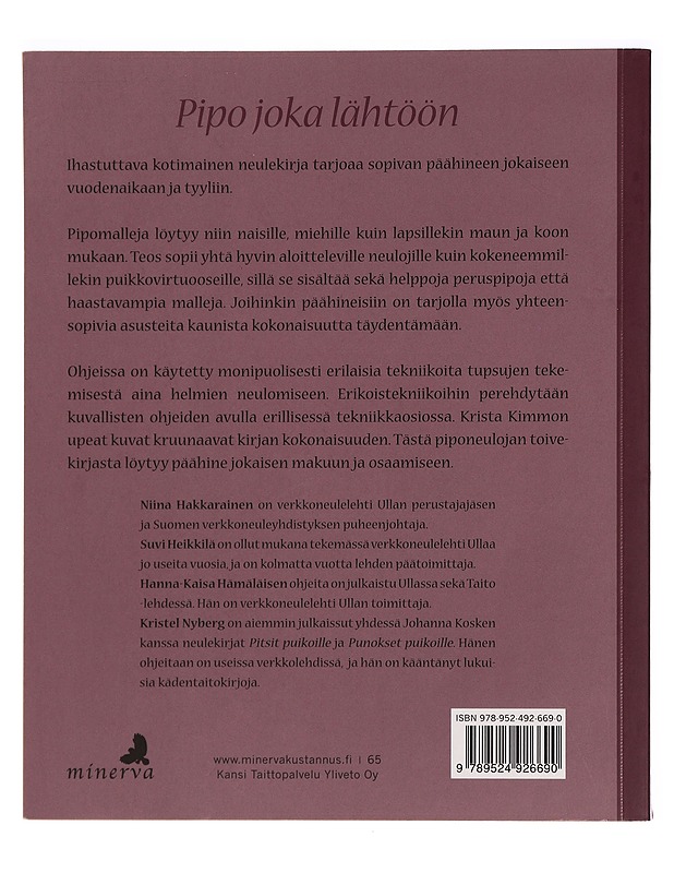 Pipo on pääasia : uusi suomalainen pipokirja - Hakkarainen, Niina - Harrastekirjat - 10105299387 - 1