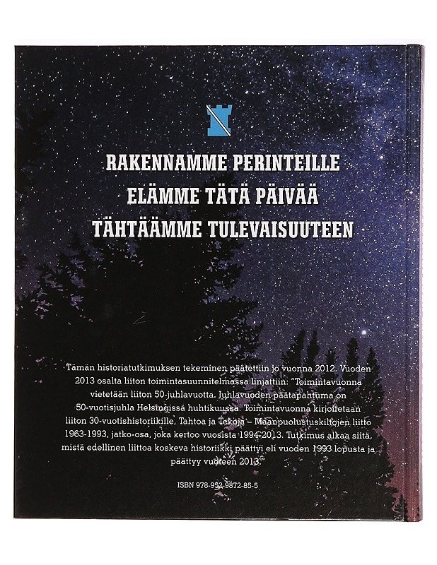 Rakennamme perinteille, elämme tätä päivää, tähtäämme tulevaisuuteen : Maanpuolustuskiltojen liitto ry 1994-2013 : 50 vuotta vapaaehtoista maanpuolustustyötä - Kemppi, Jarkko - Tietokirjat ja oppaat - 10105299529 - 1