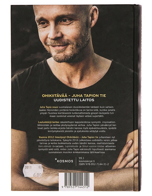 Ohikiitävää : Juha Tapion tie - Heinimäki, Jaakko - Elämäkerrat ja muistelmat - 10105299629 - 1