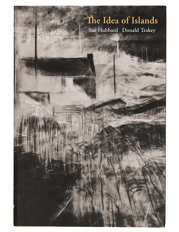 The idea of islands - Sue Hubbard - Runot ja näytelmät - 10105299910 - 0