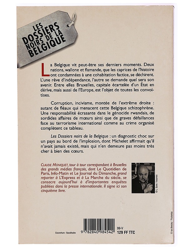 Les dossiers noirs de la Belgique - Claude Moniquet - Elämäkerrat ja muistelmat - 10105300085 - 1