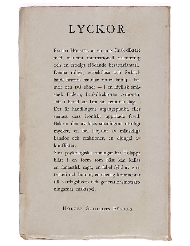 Lyckor - Pentti Holappa - Romaanit ja novellit - 10105300094 - 1