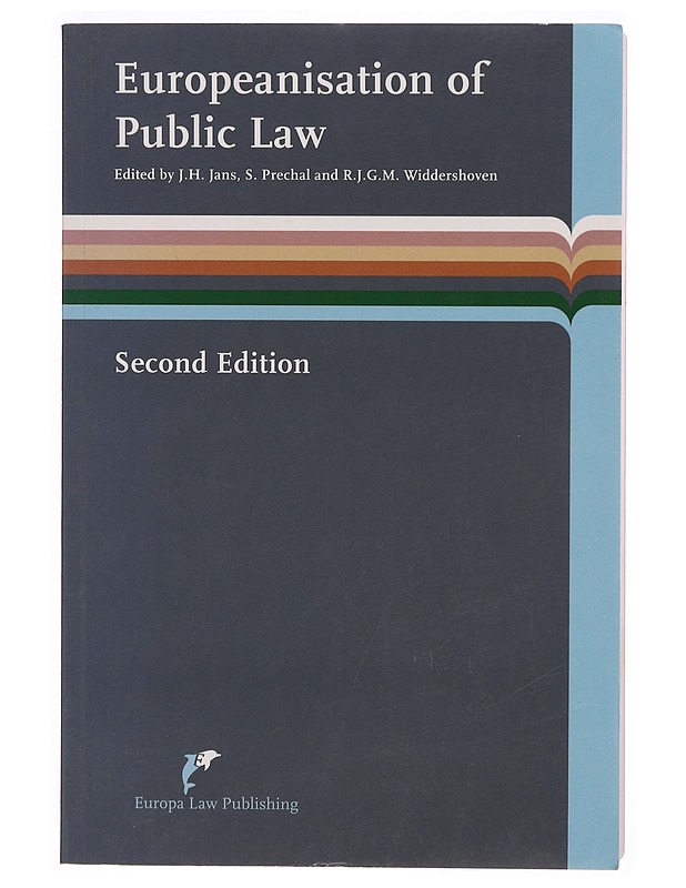 Europeanisation of public law - Brink, J. E. van den - Tietokirjat ja oppaat - 10105300264 - 1