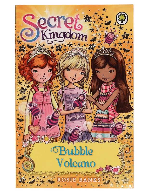 Secret Kingdom : Bubble Volcano - Rosie Banks - Lastenkirjat - 10105300387 - 0