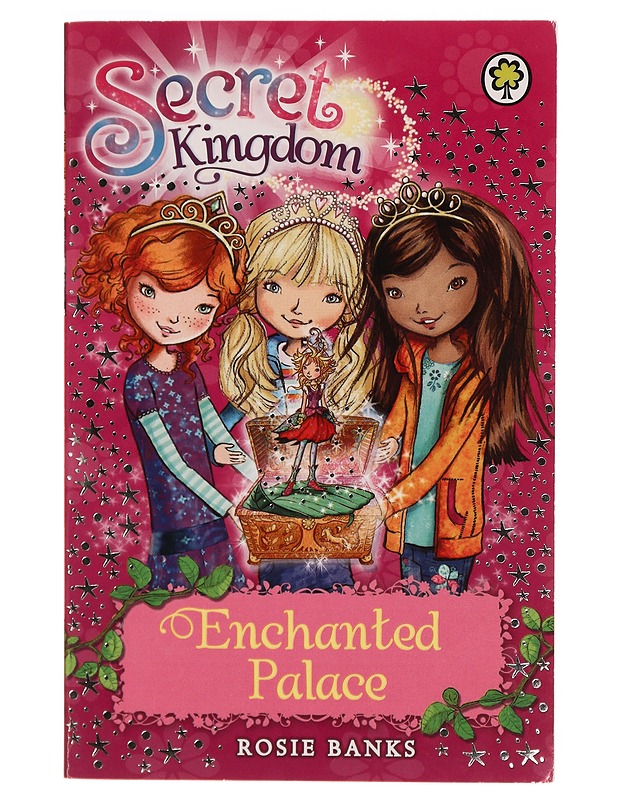 Secret Kingdom : Enchanted Palace - Rosie Banks - Lastenkirjat - 10105300389 - 0