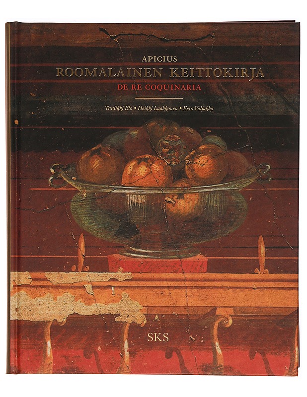 Roomalainen keittokirja = De re coquinaria - Apicius - Ruokakirjat - 10105300420 - 0