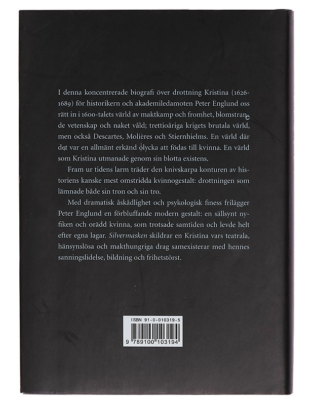 Silvermasken : en kort biografi över drottning Kristina - Peter Englund - Tietokirjat ja oppaat - 10105300512 - 1