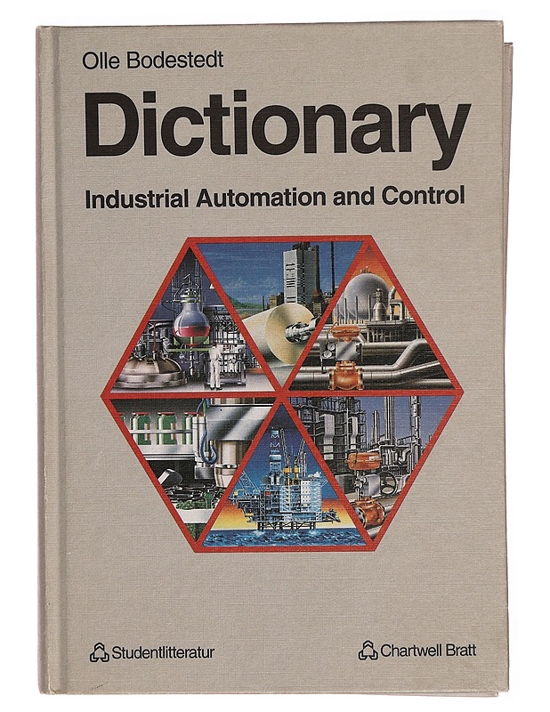 Dictionary : Industrial automation and control - Olle Bodestedt - Tietokirjat ja oppaat - 10105300575 - 0