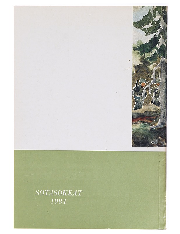 Muistoja jatkosodasta Suomen jatkosodan 1941-1944 muistomerkkejä : Sotasokeat ry:n kevätjulkaisu 1984 - Sampo Ahto - Historiakirjat - 10105300614 - 1