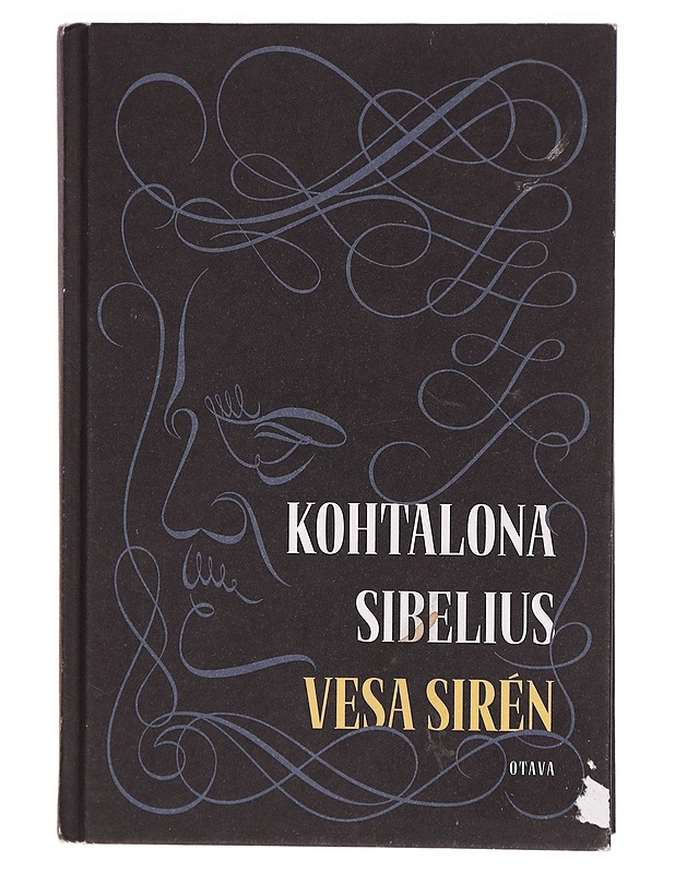 Kohtalona Sibelius - Vesa Sirén - Elämäkerrat ja muistelmat - 10105300853 - 0