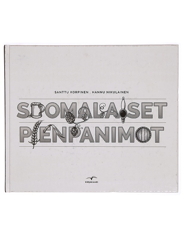 Suomalaiset pienpanimot - Santtu Korpinen - Tietokirjat ja oppaat - 10105300972 - 0