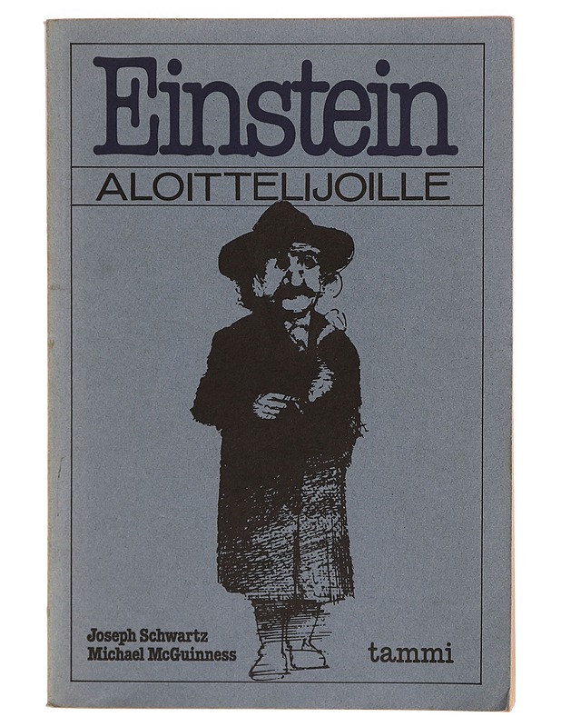 Einstein aloittelijoille - Joe Schwartz - Michael McGuinnes - Elämäkerrat ja muistelmat - 10105301145 - 0