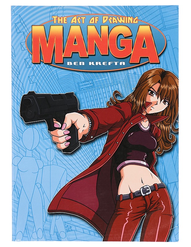 The art of drawing manga - Ben Krefta - Sarjakuvat - 10105301232 - 0